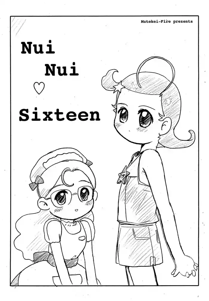 Nui Nui Sixteen