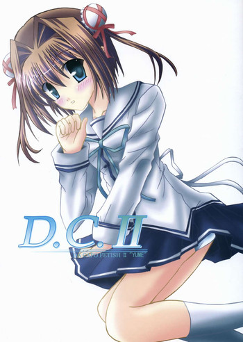 D.C. II DA CAPO FETISH II "YUME"