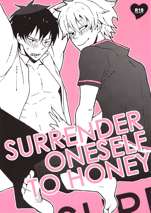 Surrender oneself to Honey