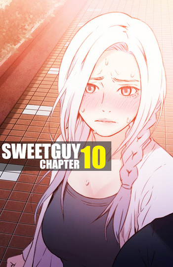 Sweet Guy Chapter 10