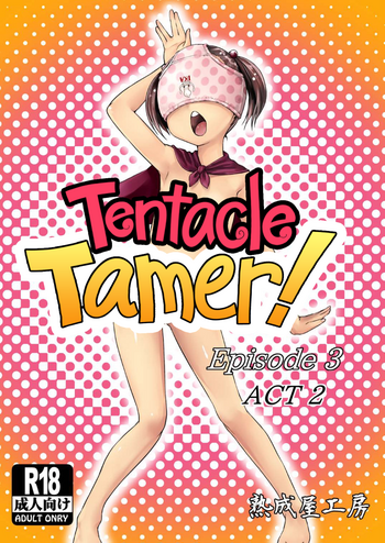 Tentacle Tamer! Episode 3 Act 2