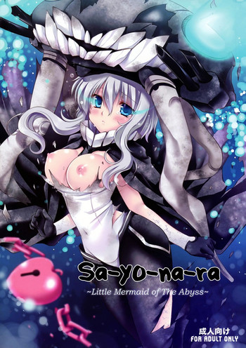 Sa.yo.na.rayora - Little Mermaid of The Abyss